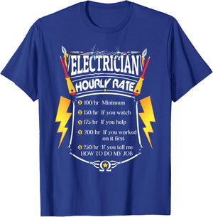 Electrician Hourly Rate Funny Journeyman Wiring Pro T-Shirt - T-Shirt | Royal