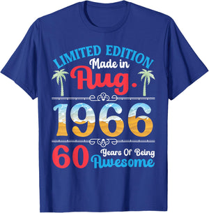 Made in August 1966 Ltd Edition 60 Years of Being Awesome T-Shirt - T-Shirt | Royal