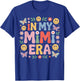 in My Mimi Era Colorful Flowers Loving Grandmother T-Shirt - T-Shirt | Royal