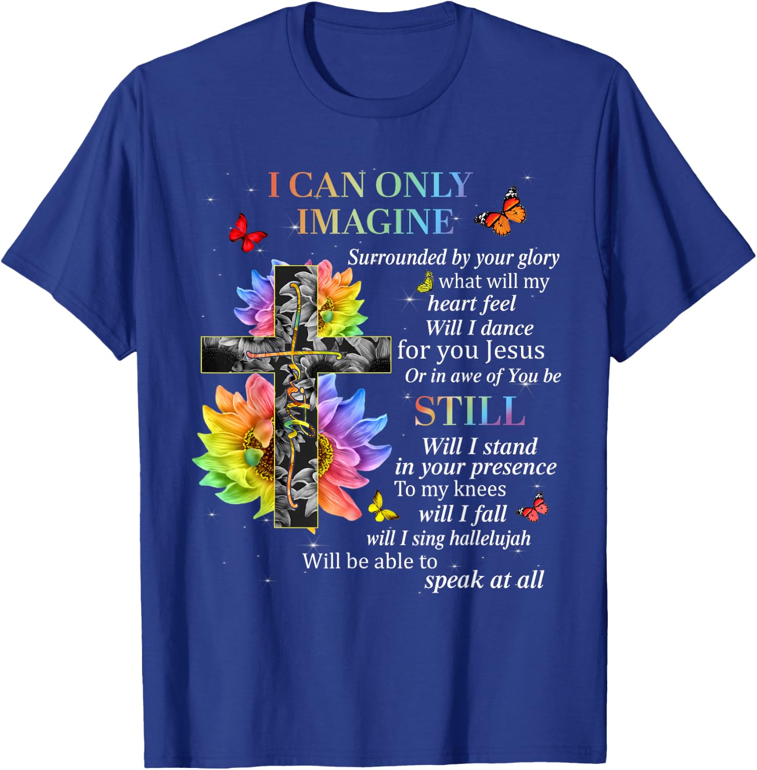 I Only Imagine Christian Women Sunflower Bible Verse T-Shirt - T-Shirt | Royal