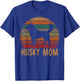 Vintage Husky Mom Owner Gifts Huskies Pet Clothes Retro Siberian Huskies Mama Women's Black Small Classic Fit Short Sleeve All Seasons T-Shirt - T-Shirt | Royal