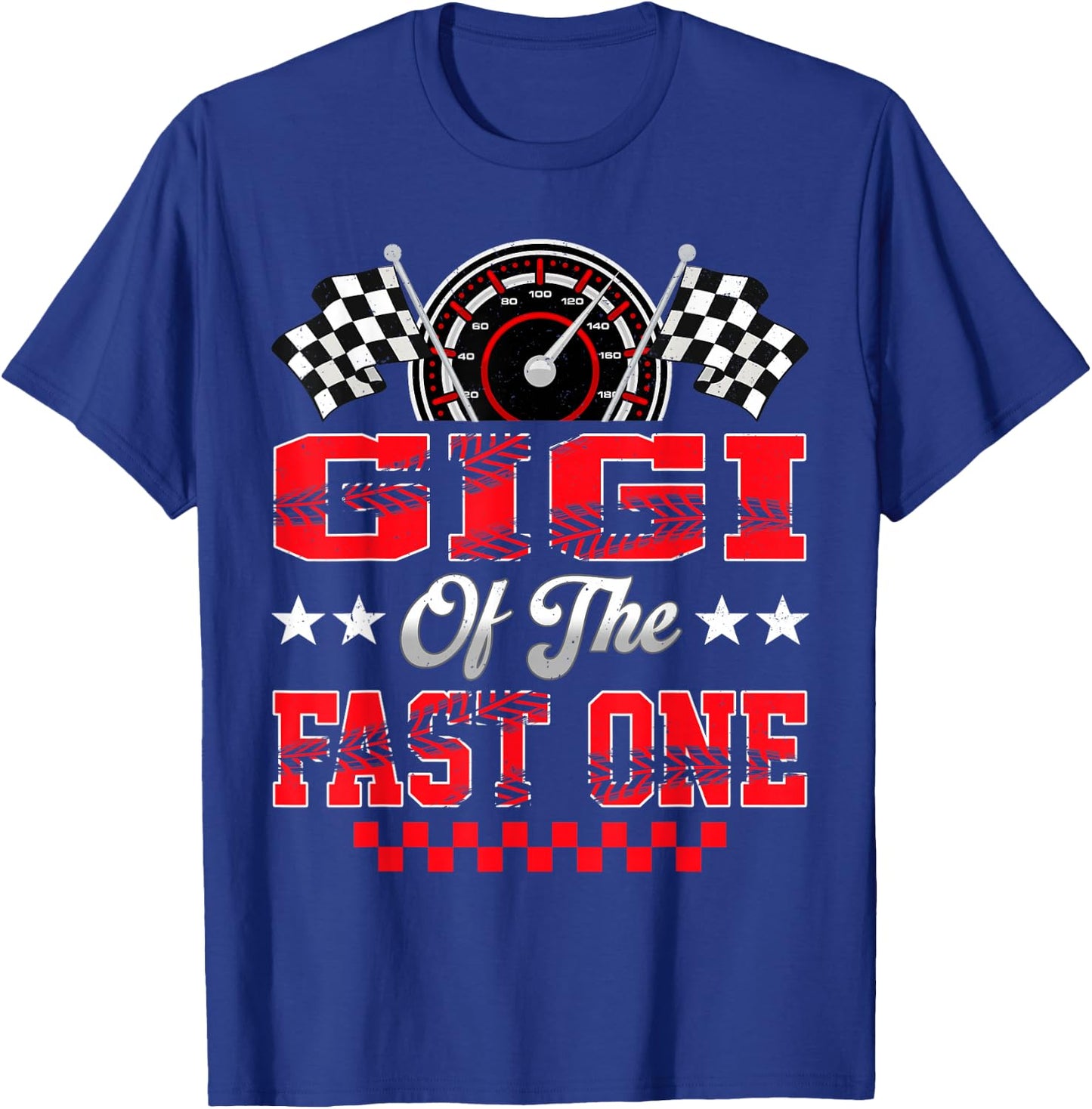 Race Car Birthday Party Gigi of The Fast One T-Shirt - T-Shirt | Royal