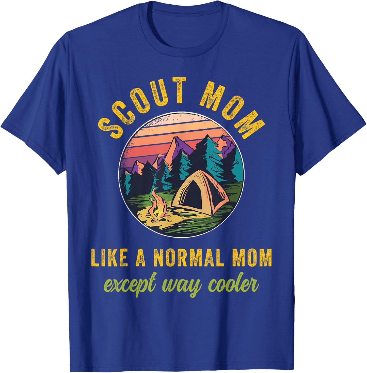 Scout Mom Scouting Troop Leader Boys Girls Camping Lovers T-Shirt - T-Shirt | Royal