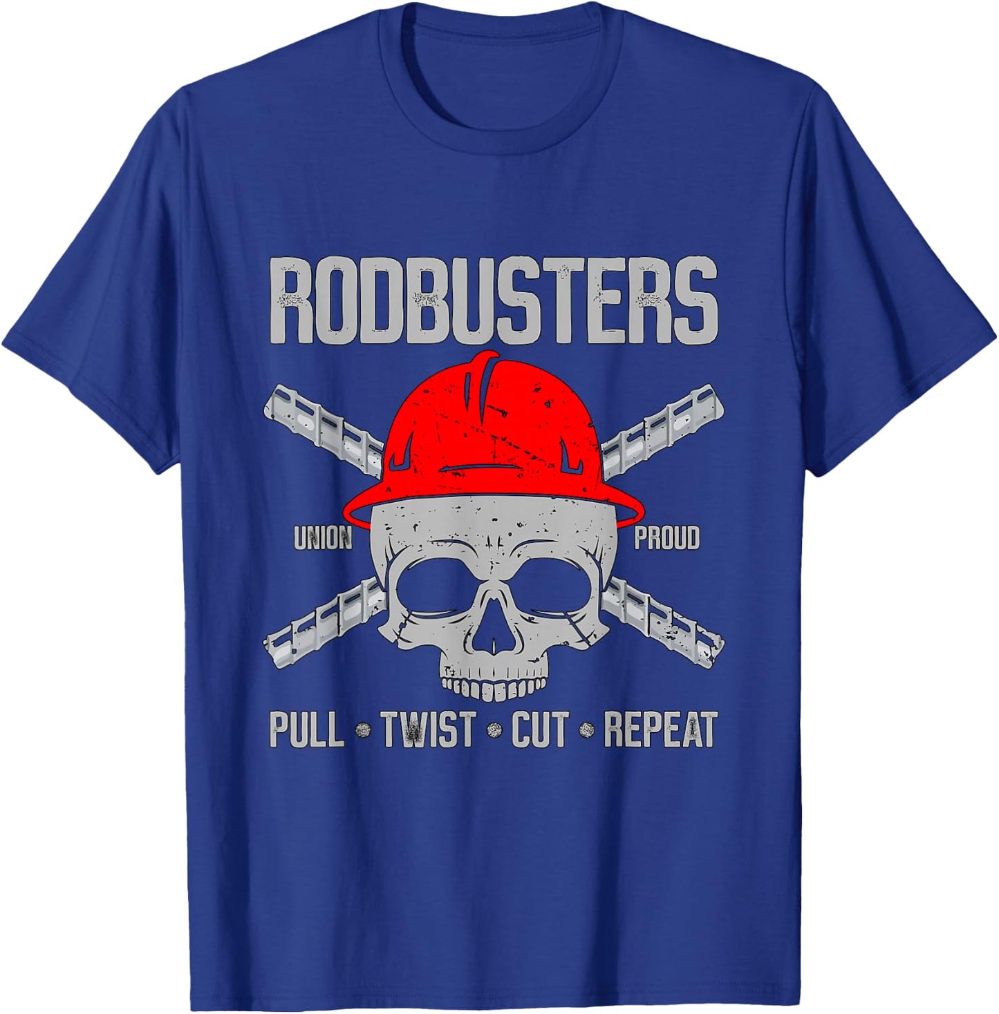 Rodbusters Pull Twist Cut Repeat Blacksmith Anvil Ironworker T-Shirt - T-Shirt | Royal