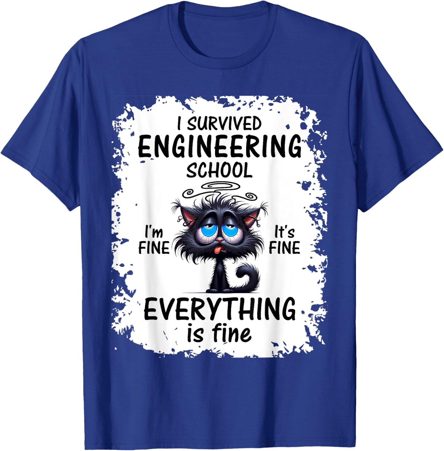 I Survived Engineering School Graduation 2025 T-Shirt - T-Shirt | Royal