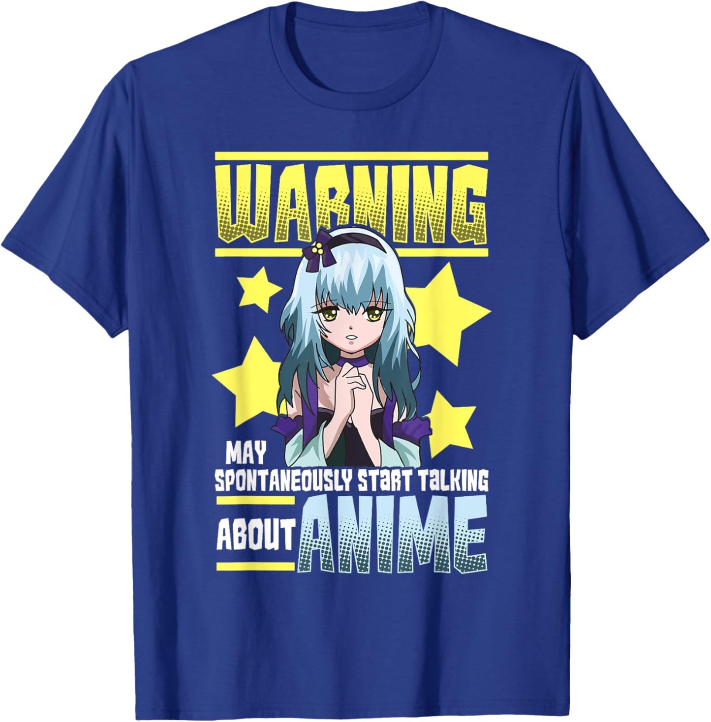 Warning May Spontaneously Start Talking About Anime Shirt T-Shirt - T-Shirt | Royal
