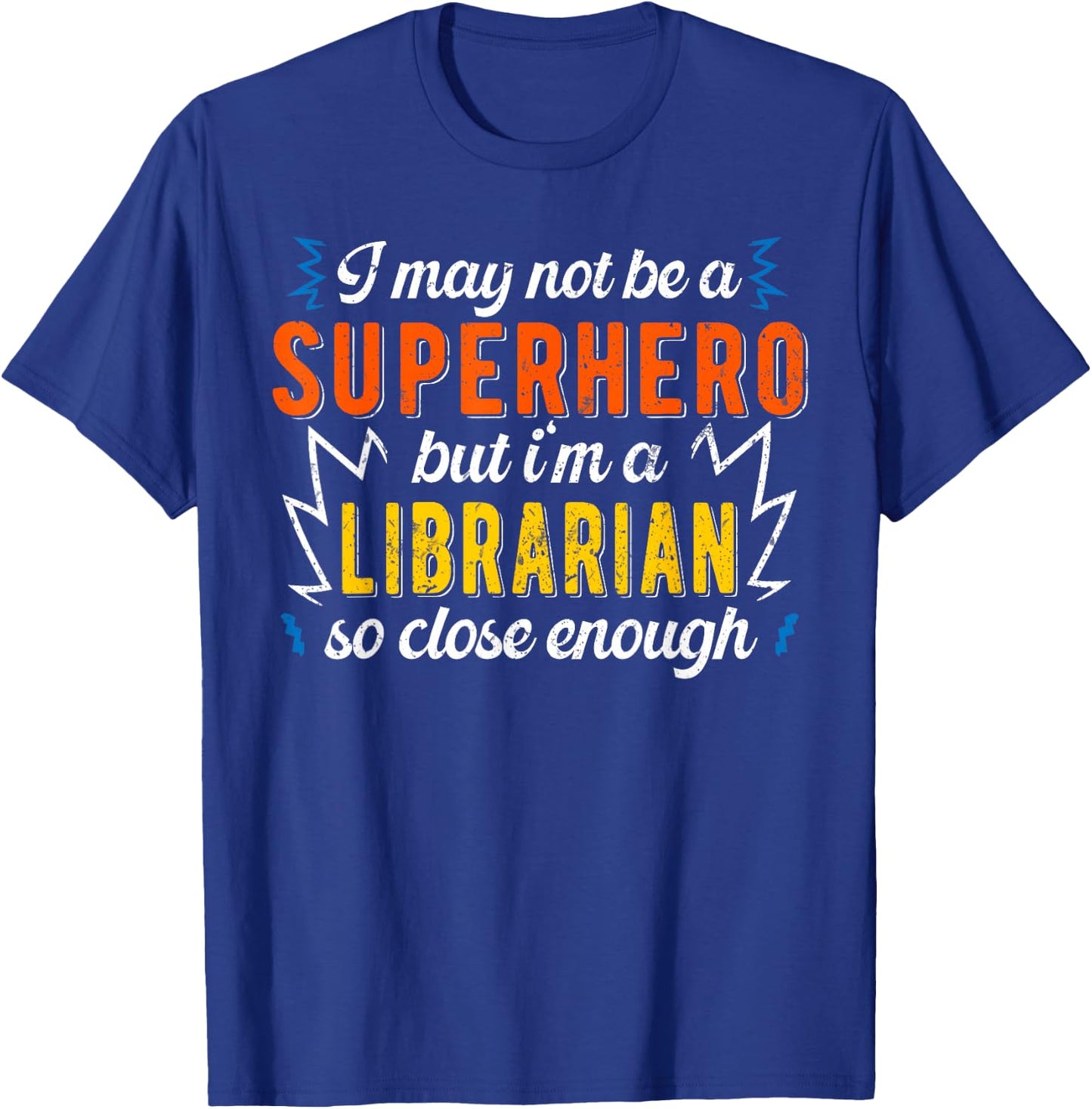 Superhero & Librarian Library T-Shirt - T-Shirt | Royal