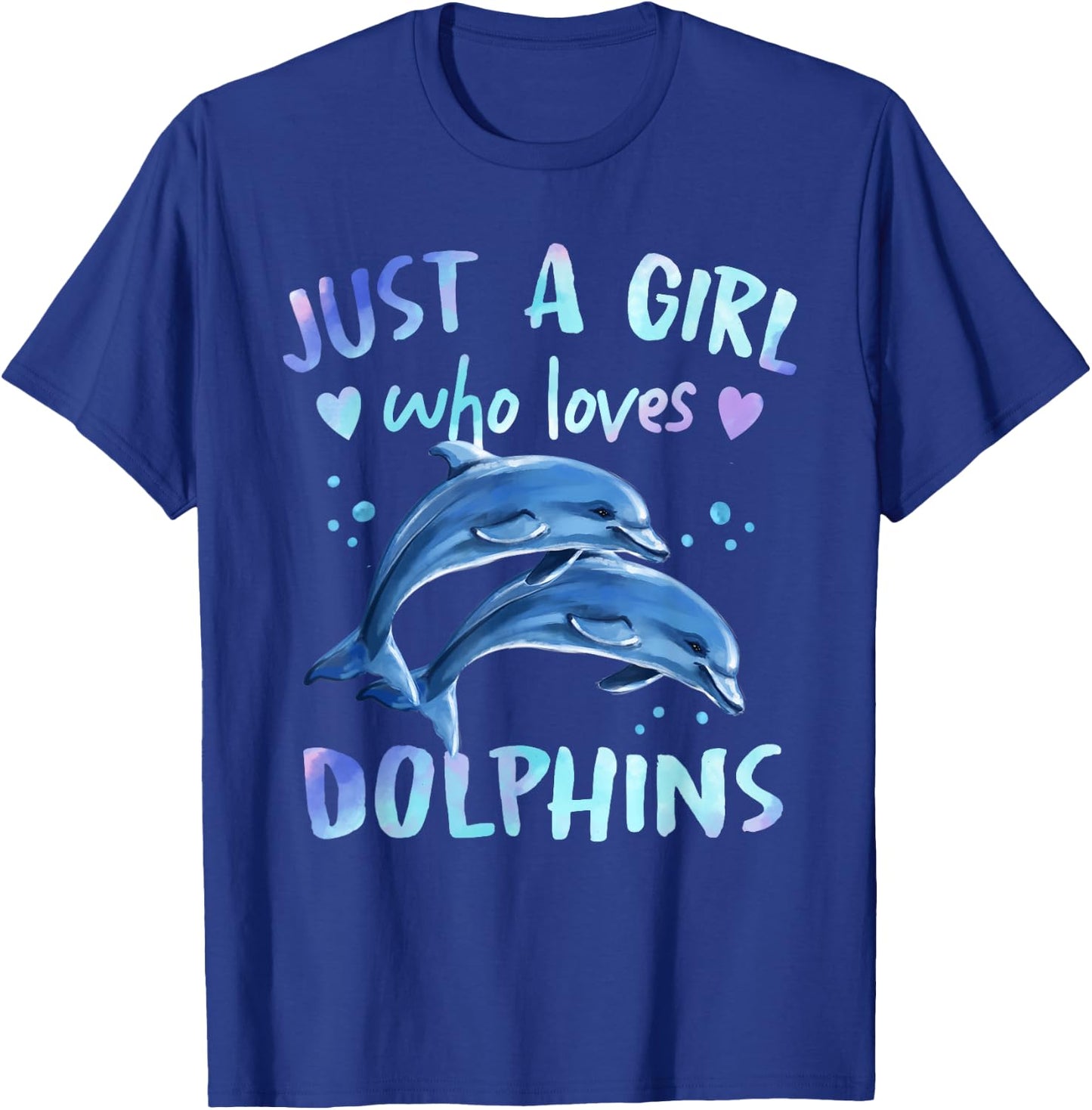 Just A Girl Who Loves Dolphins T-Shirt - T-Shirt | Royal