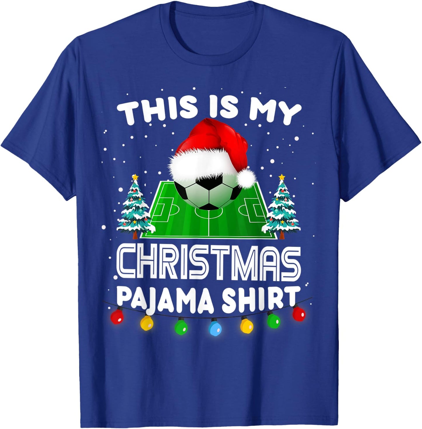 This is my Christmas Pajama shirts soccer Santa boys men T-Shirt - T-Shirt | Royal