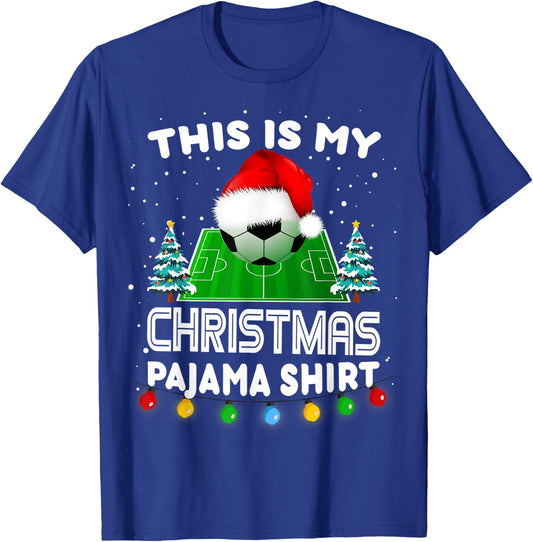 This is my Christmas Pajama shirts soccer Santa boys men T-Shirt - T-Shirt | Royal