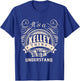 It's a KELLEY thing you wouldn't understand Gift T-Shirt - T-Shirt | Royal