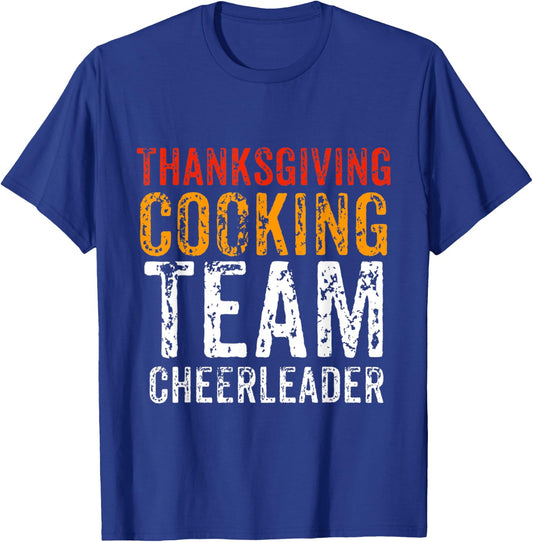 Cooking Team Thanksgiving Cheerleader Dinner Matching Gift T-Shirt - T-Shirt | Royal