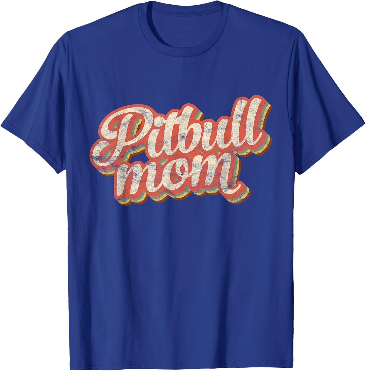 Vintage Pitbull Mom Gift Dog Lover Apparel Pet Pit bull Mama Men Women Girls Kids T-Shirt - T-Shirt | Royal