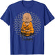 Be Happy shirt Zen Little baby Buddha Mandala T gift T-Shirt - T-Shirt | Royal