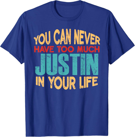 Funny Justin Personalized First Name Joke Item T-Shirt - T-Shirt | Royal