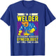 Welding T Shirts & Welder Gifts I'm A Welder Ironworker Ironsmith Welding Black Men's Medium Classic Fit Short Sleeve T-Shirt - T-Shirt | Royal