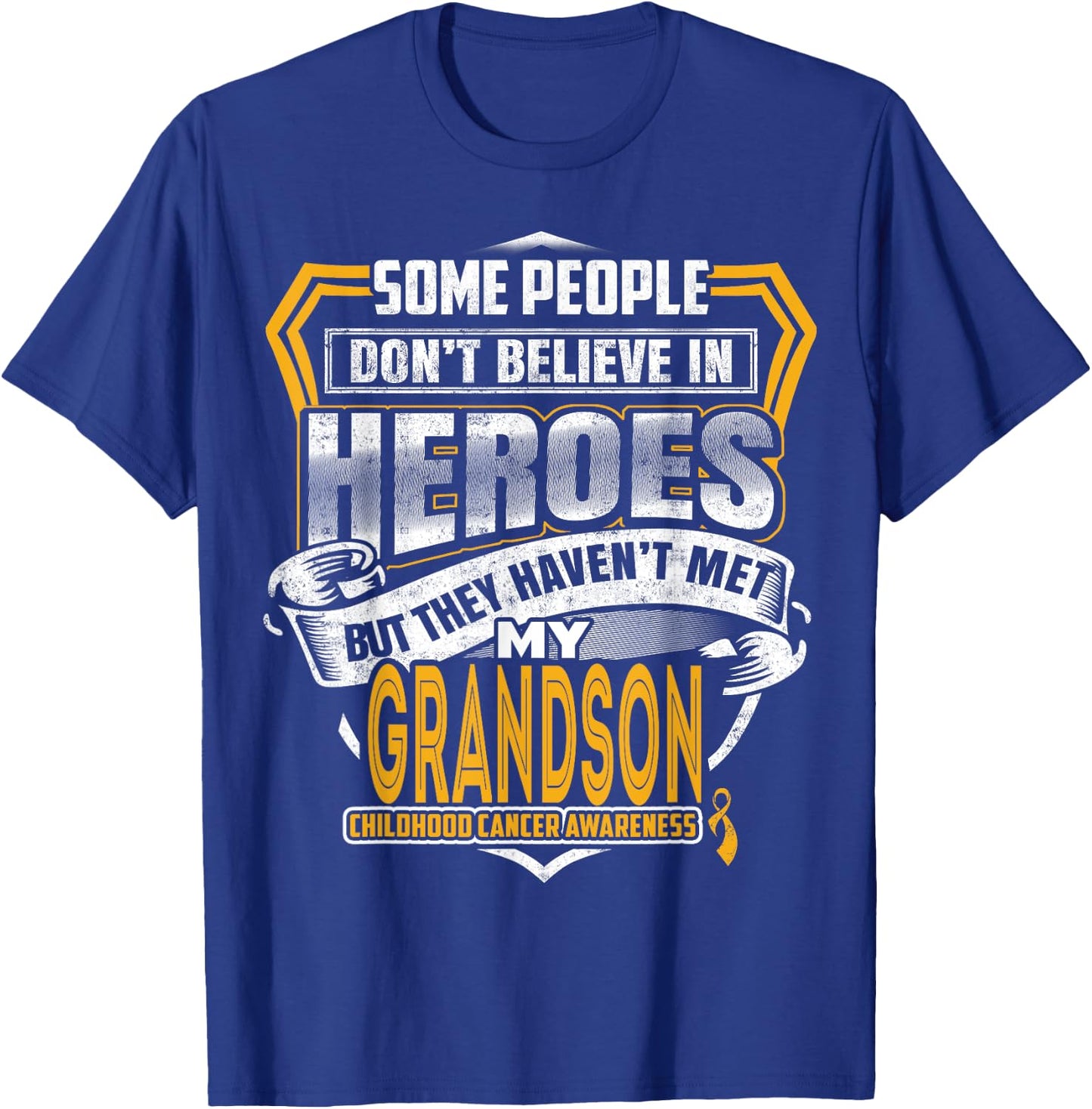 Childhood Cancer Warrior - I Wear Gold For My Grandson T-Shirt - T-Shirt | Royal