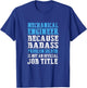 Mechanical Engineer Engineering Funny T-Shirt - T-Shirt | Royal