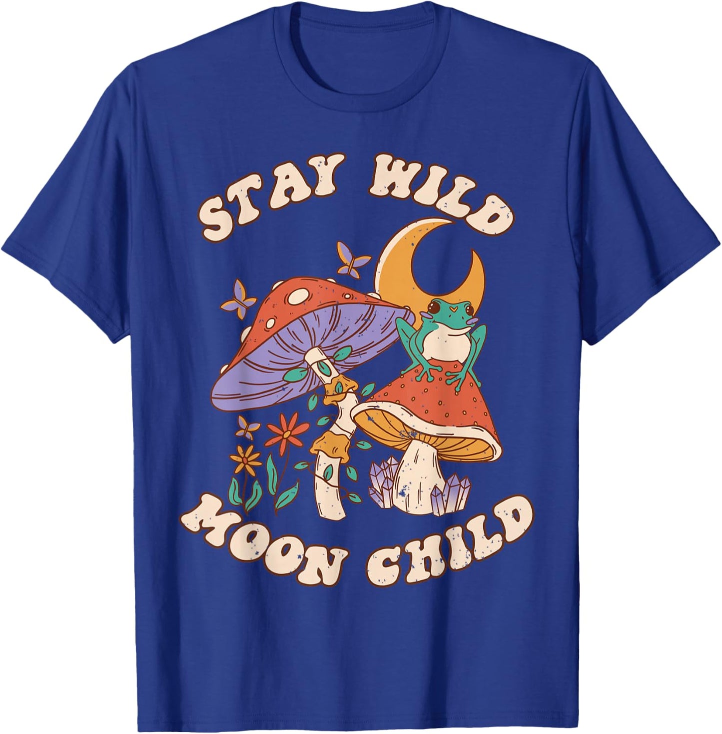 Vintage Retro Stay Wild Moon Child Frog Mushroom Hippie T-Shirt - T-Shirt | Royal