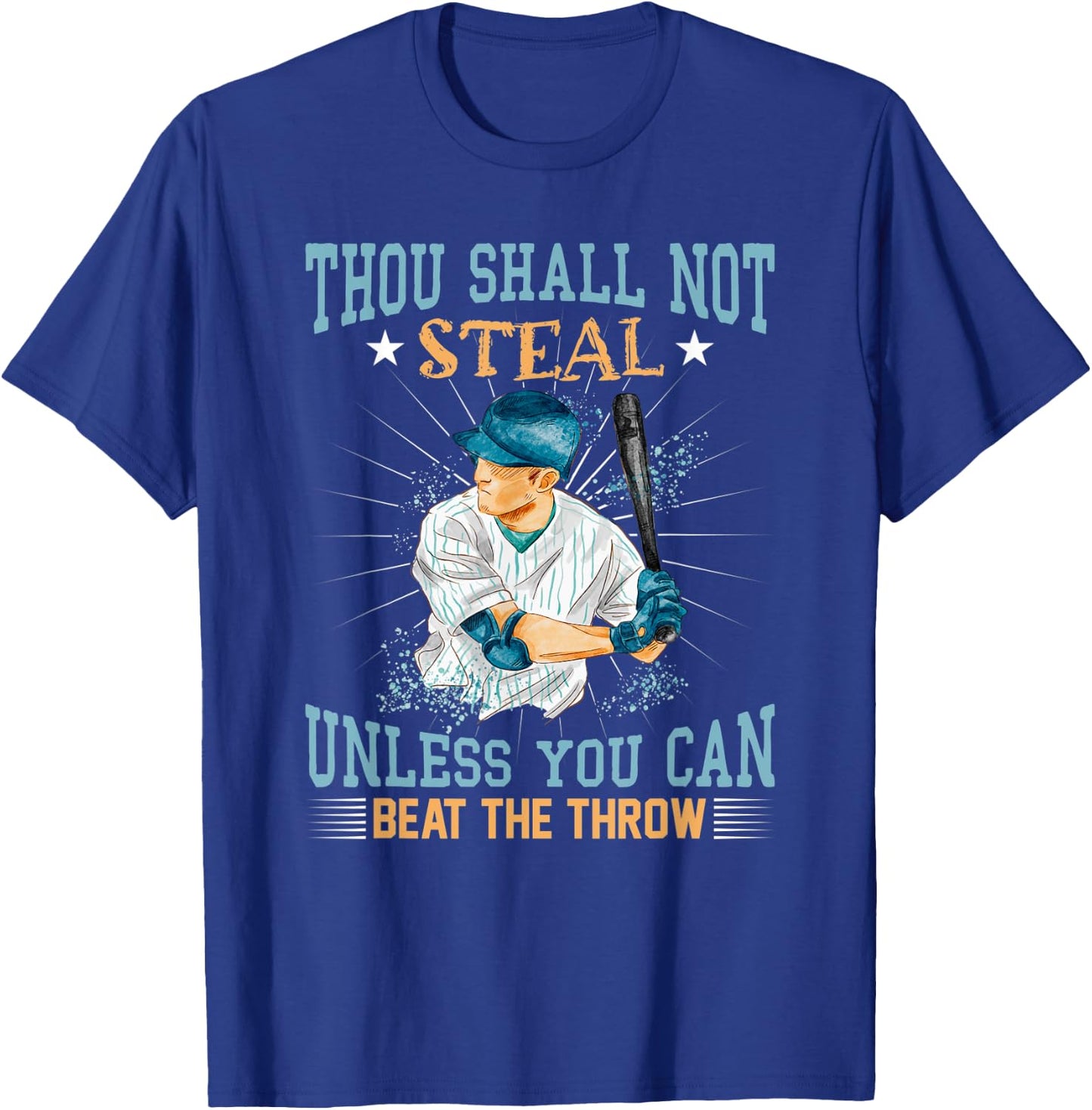Funny Retro Baseball Thou Shalt Not Steal Unless Beat Throw T-Shirt - T-Shirt | Royal