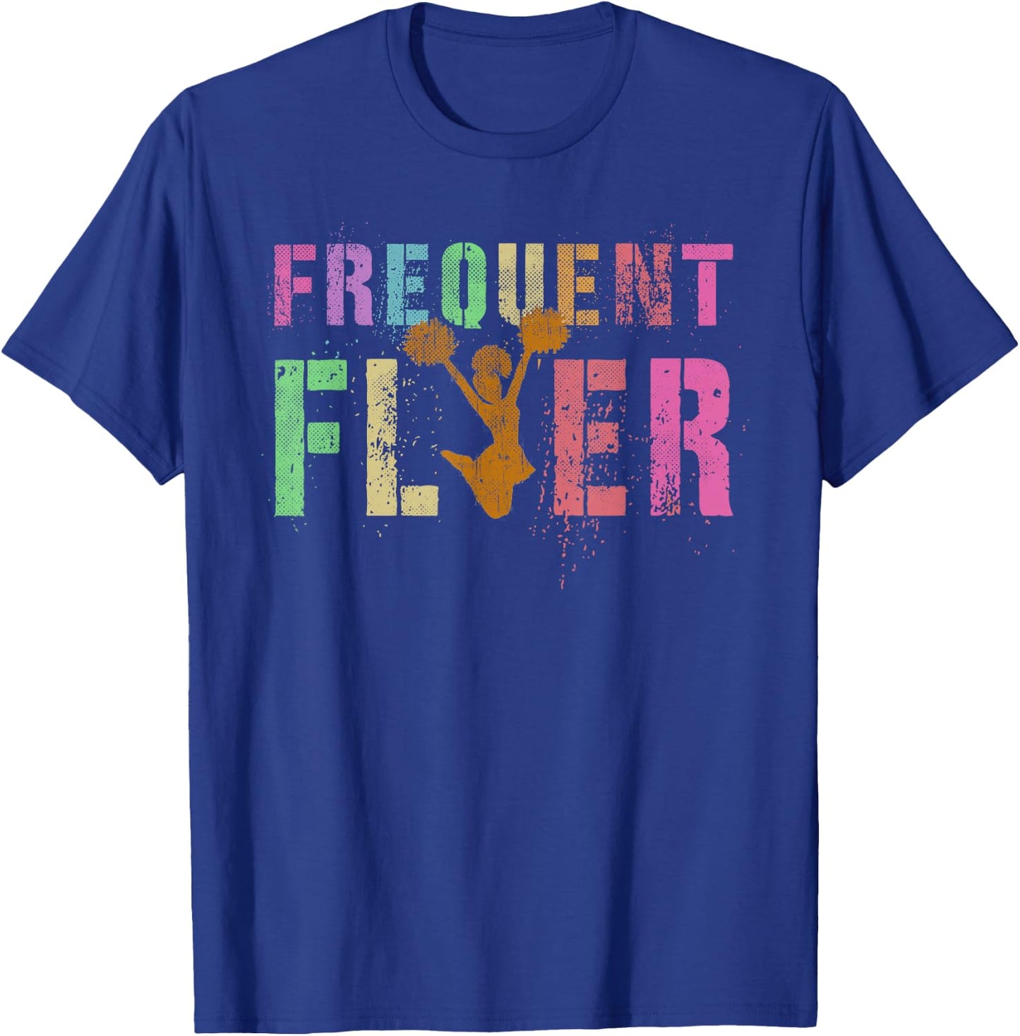 FREQUENT FLYER Club Cheerleading Team Cheerleader Squad T-Shirt - T-Shirt | Royal