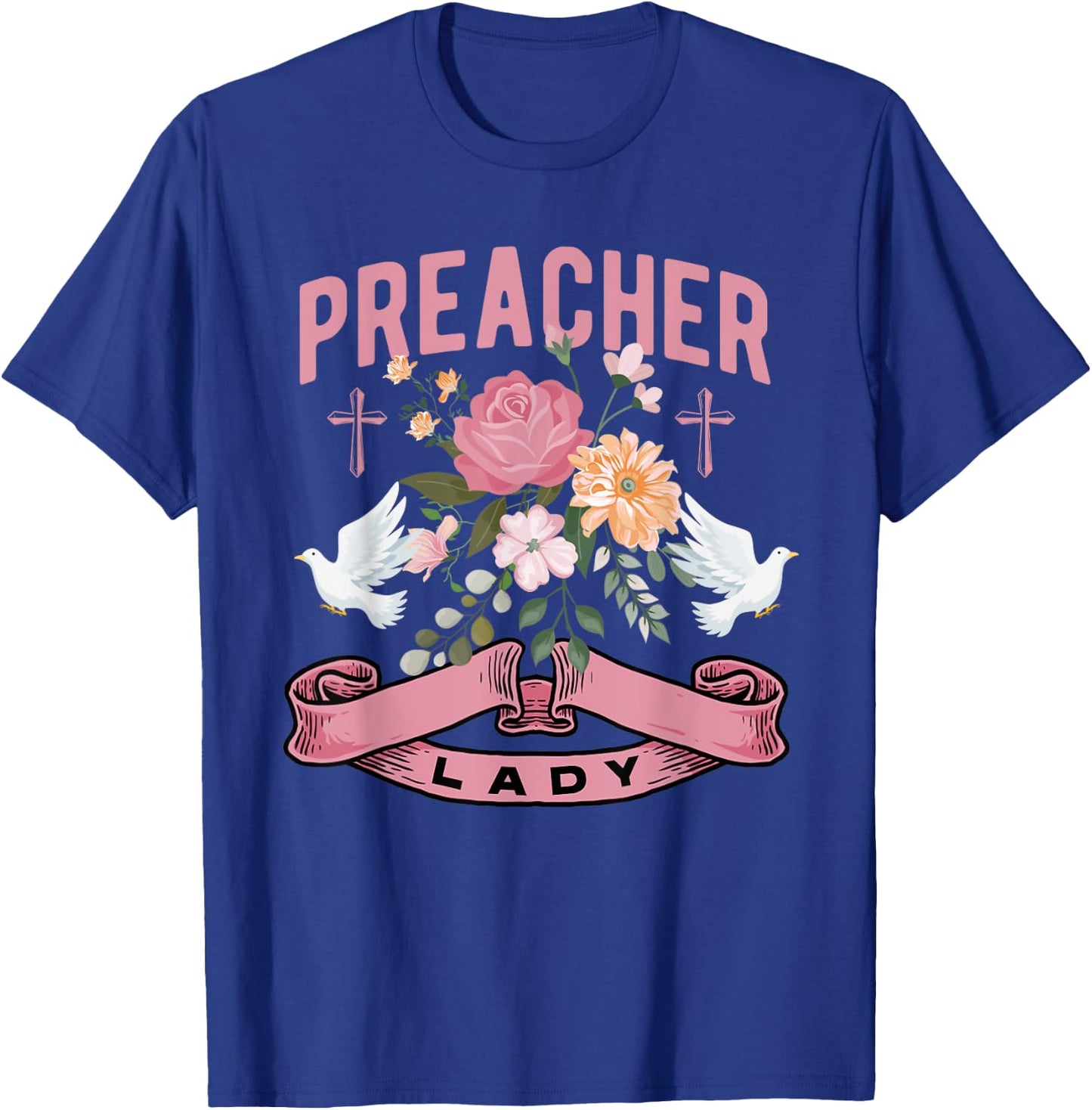 Pastors wife o christian o religious or Preacher Lady T-Shirt - T-Shirt | Royal