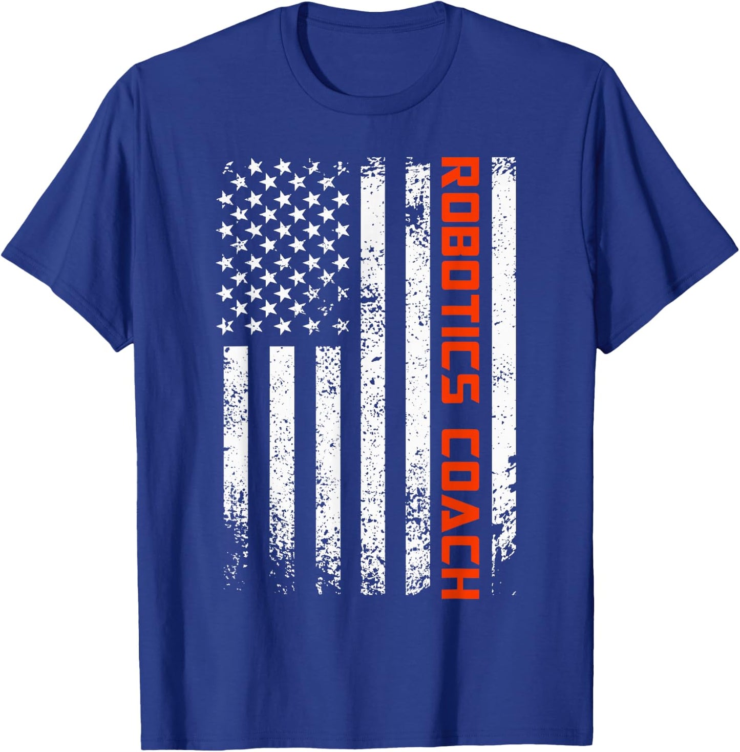 American Robotics Coach Engineer Robot Science Roboticist T-Shirt - T-Shirt | Royal