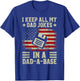 I Keep All My Dad Jokes In A Dad-A-Base US Flag Father's Day T-Shirt - T-Shirt | Royal