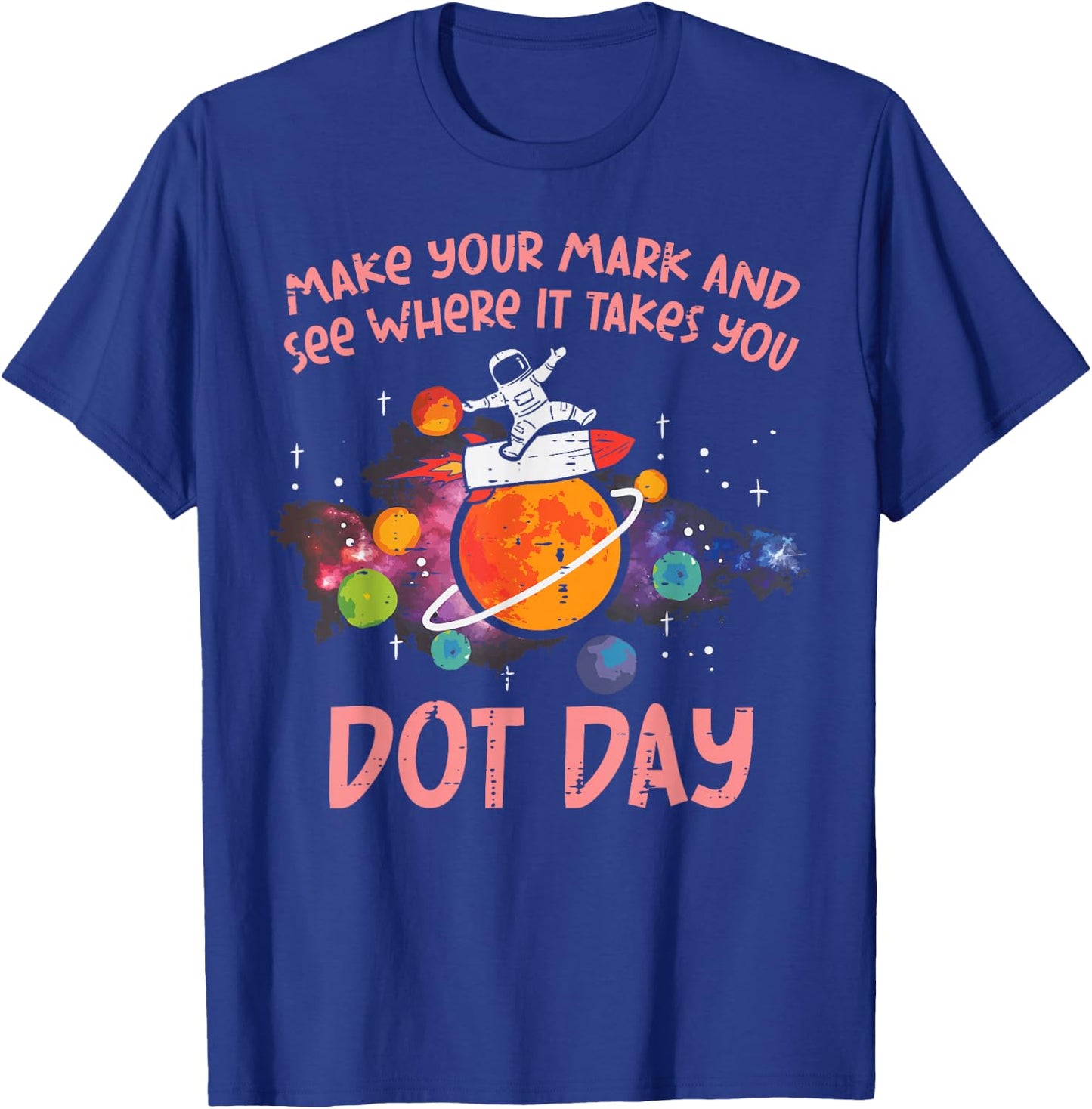 Make Mark Astronaut Space International Dot Day Boys T-Shirt - T-Shirt | Royal
