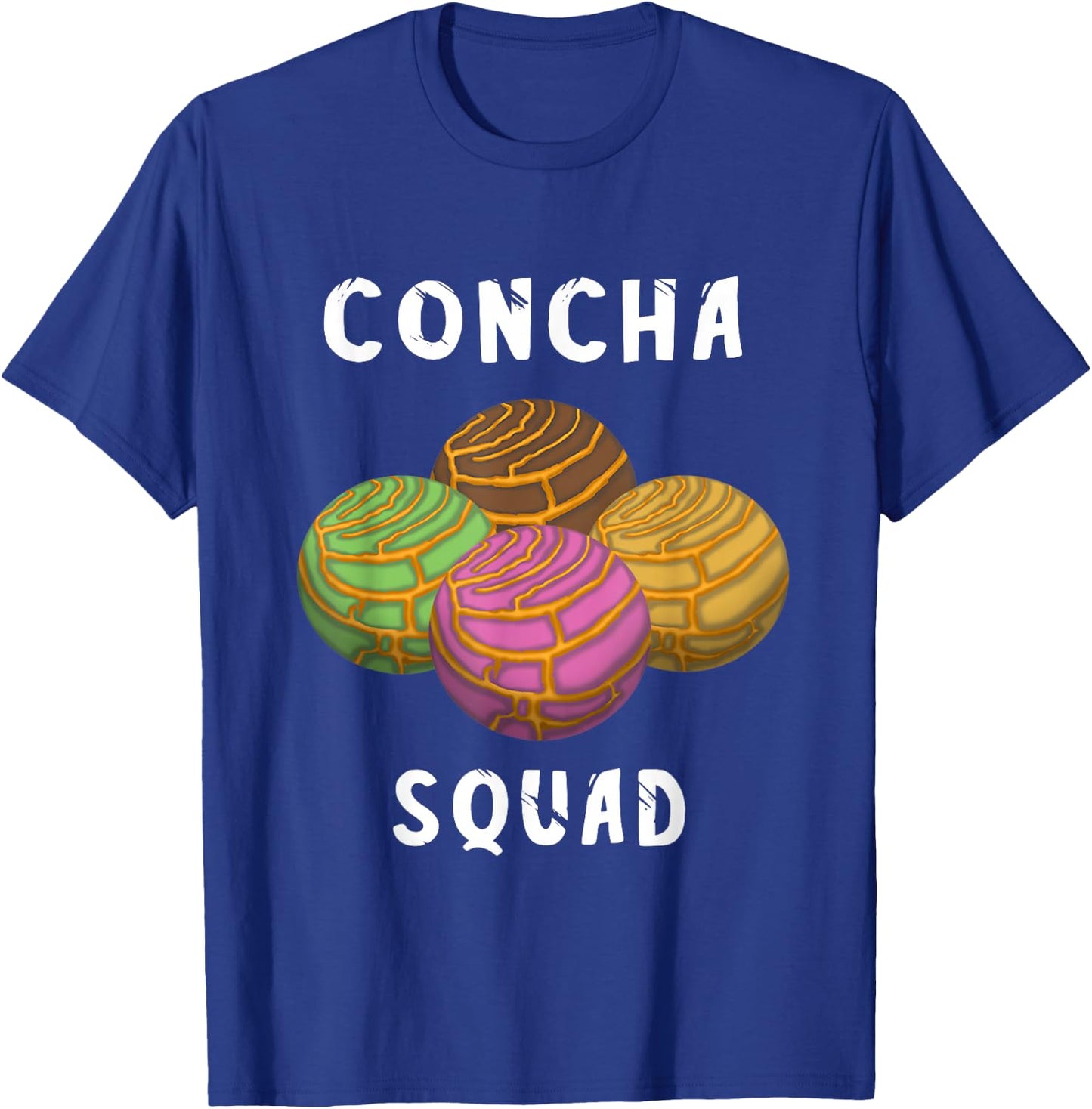 Concha Squad Spanish Conchas Bread Mexicana Team T-Shirt - T-Shirt | Royal