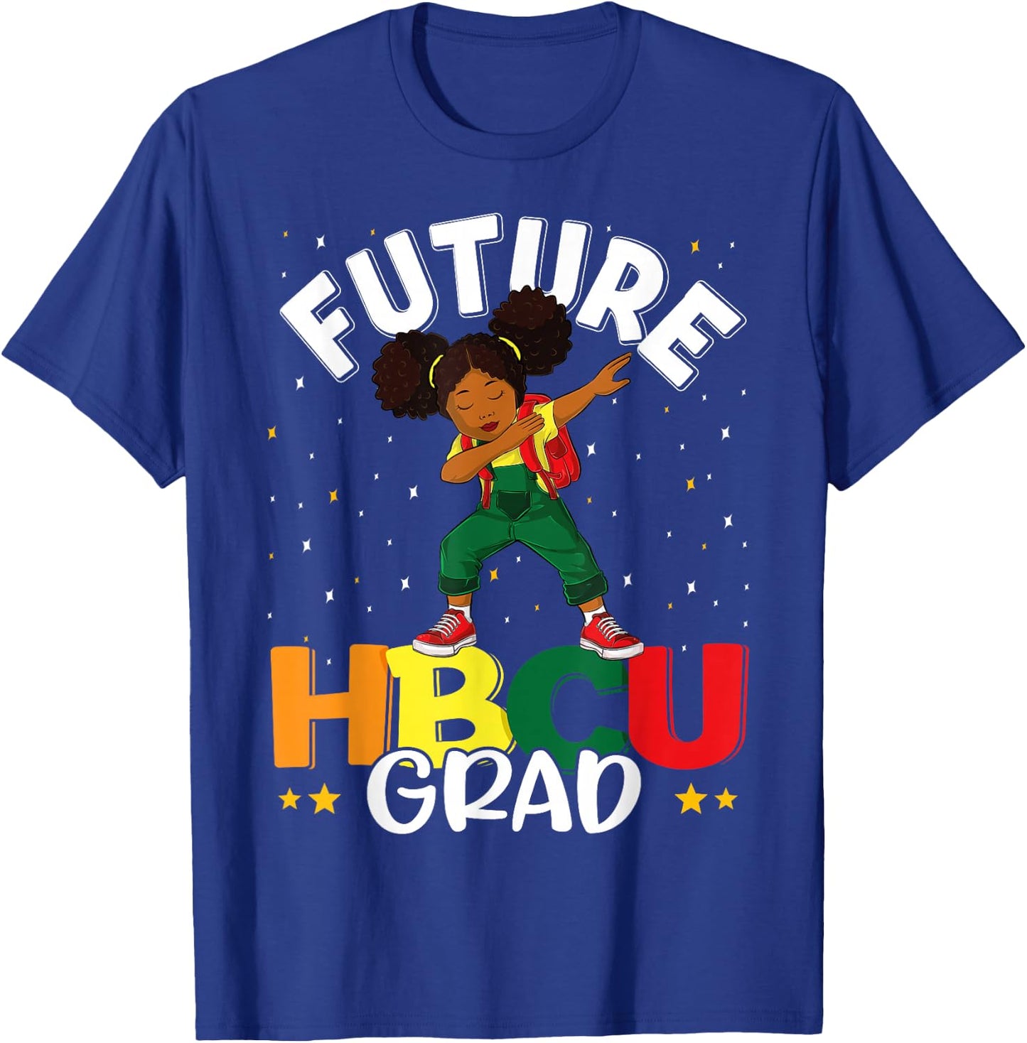 Future HBCU Grad Graduate Girl Afro Black College Graduation T-Shirt - T-Shirt | Royal