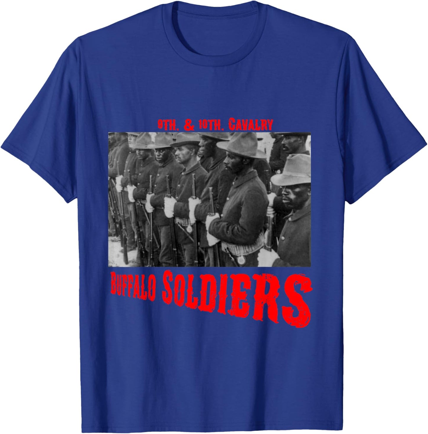 The Real Buffalo Soldiers 9th & 10 Cavalry T-Shirt - T-Shirt | Royal