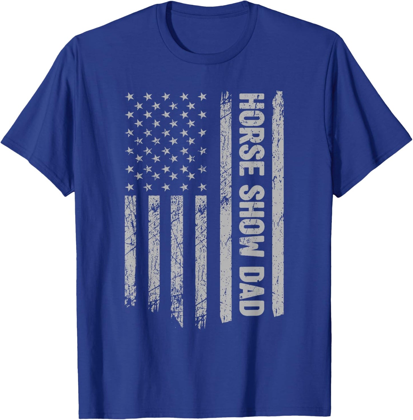 Funny Horse Show Dad America US Flag Patriot - Vintage T-Shirt - T-Shirt | Royal