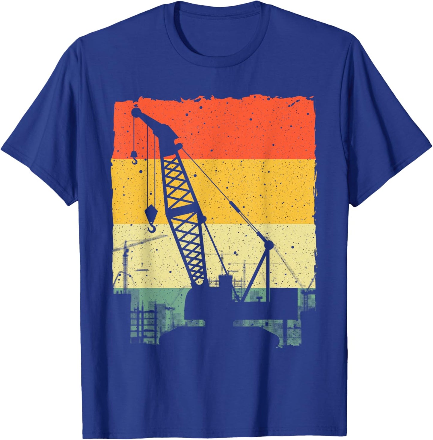 Funny Crane Art Men Women Crane Operator Heavy Equipment T-Shirt - T-Shirt | Royal