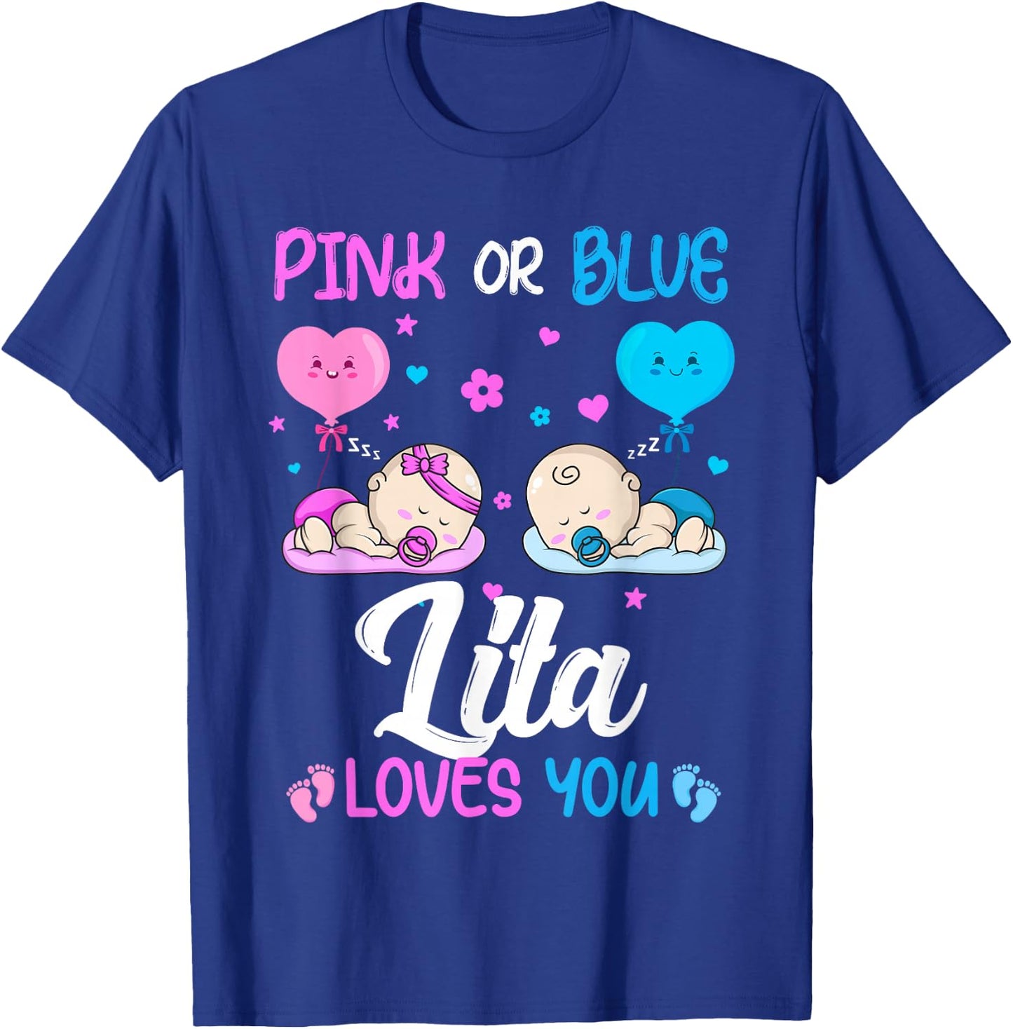 Gender Reveal Pink or Blue Lita Loves You New Grandma T-Shirt - T-Shirt | Royal