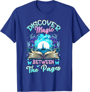Reading Books Literacy Discover Magic Between The Pages T-Shirt - T-Shirt | Royal