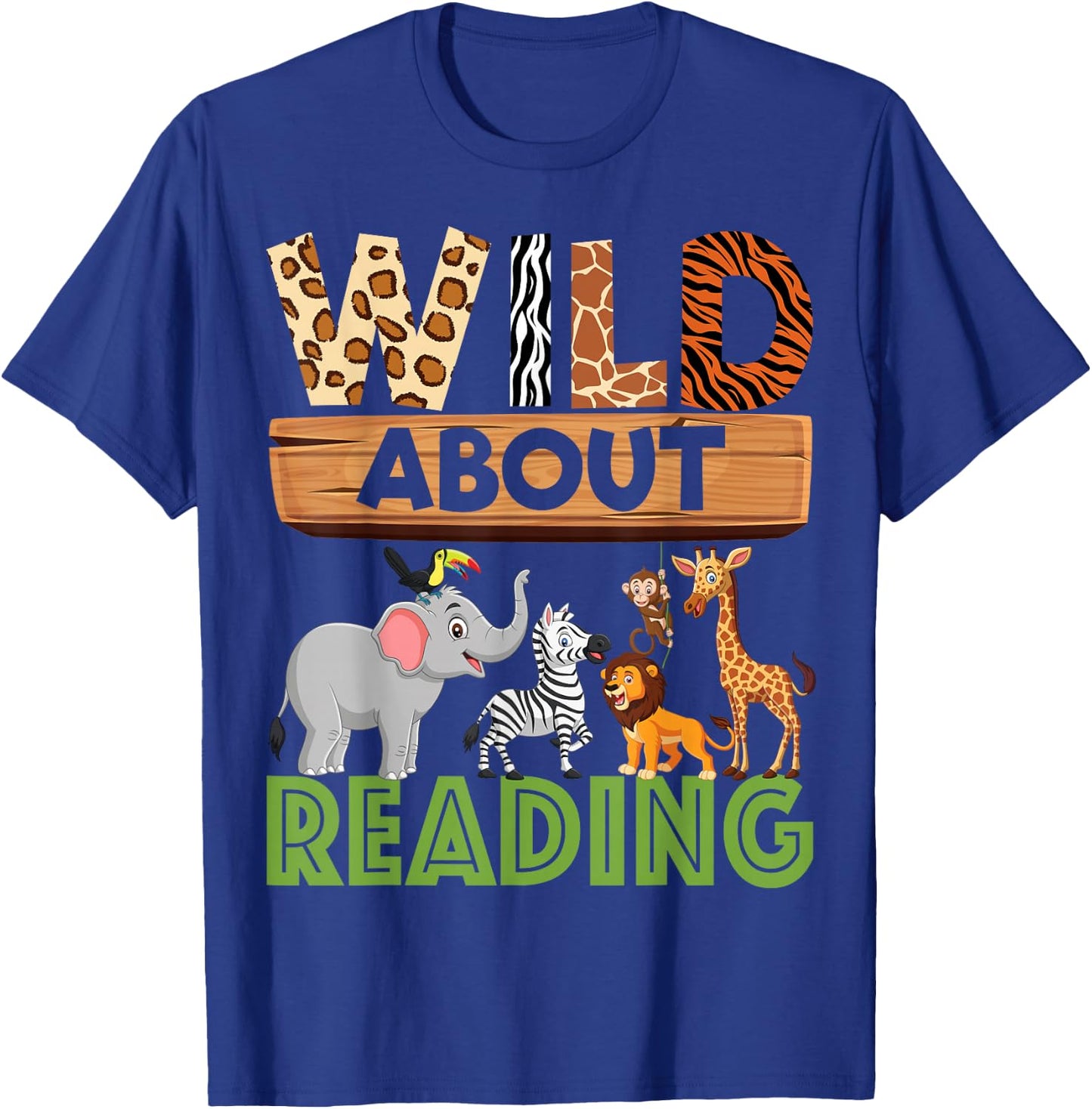 Wild About Reading Teacher Reading Books Back to School T-Shirt - T-Shirt | Royal