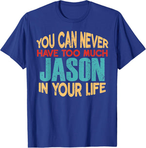 Funny Jason Personalized First Name Joke Item T-Shirt - T-Shirt | Royal