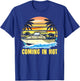 Boat Owners Coming In Hot Boating T-Shirt - T-Shirt | Royal