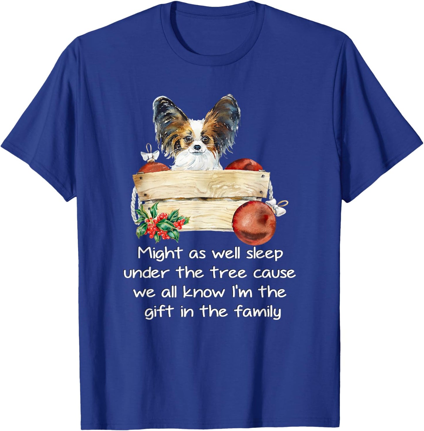 Favorite Family Papillon Puppy Funny Christmas Humor Quote T-Shirt - T-Shirt | Royal