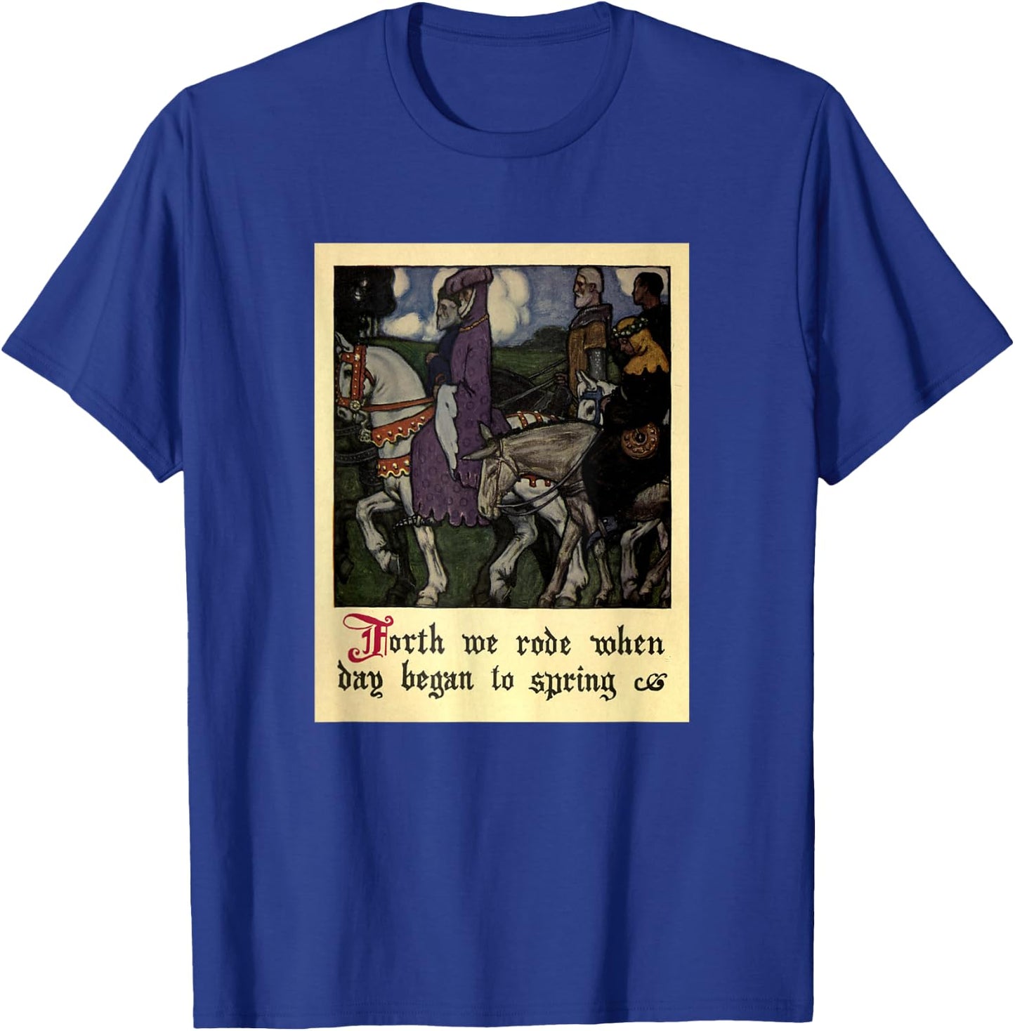 Canterbury Tales - Forth We Rode T-Shirt - T-Shirt | Royal