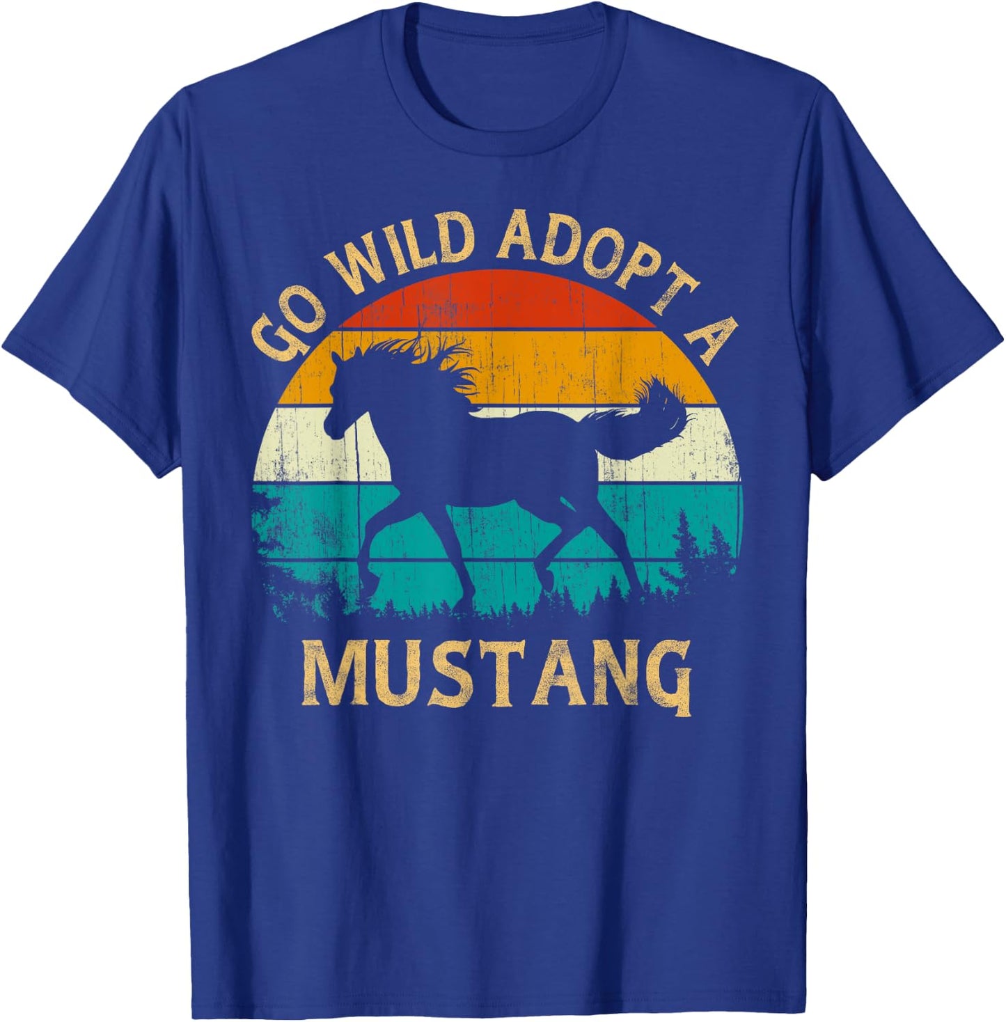 Vintage Sunset Wild Mustang Horse Go Wild Adopt a Mustang T-Shirt - T-Shirt | Royal