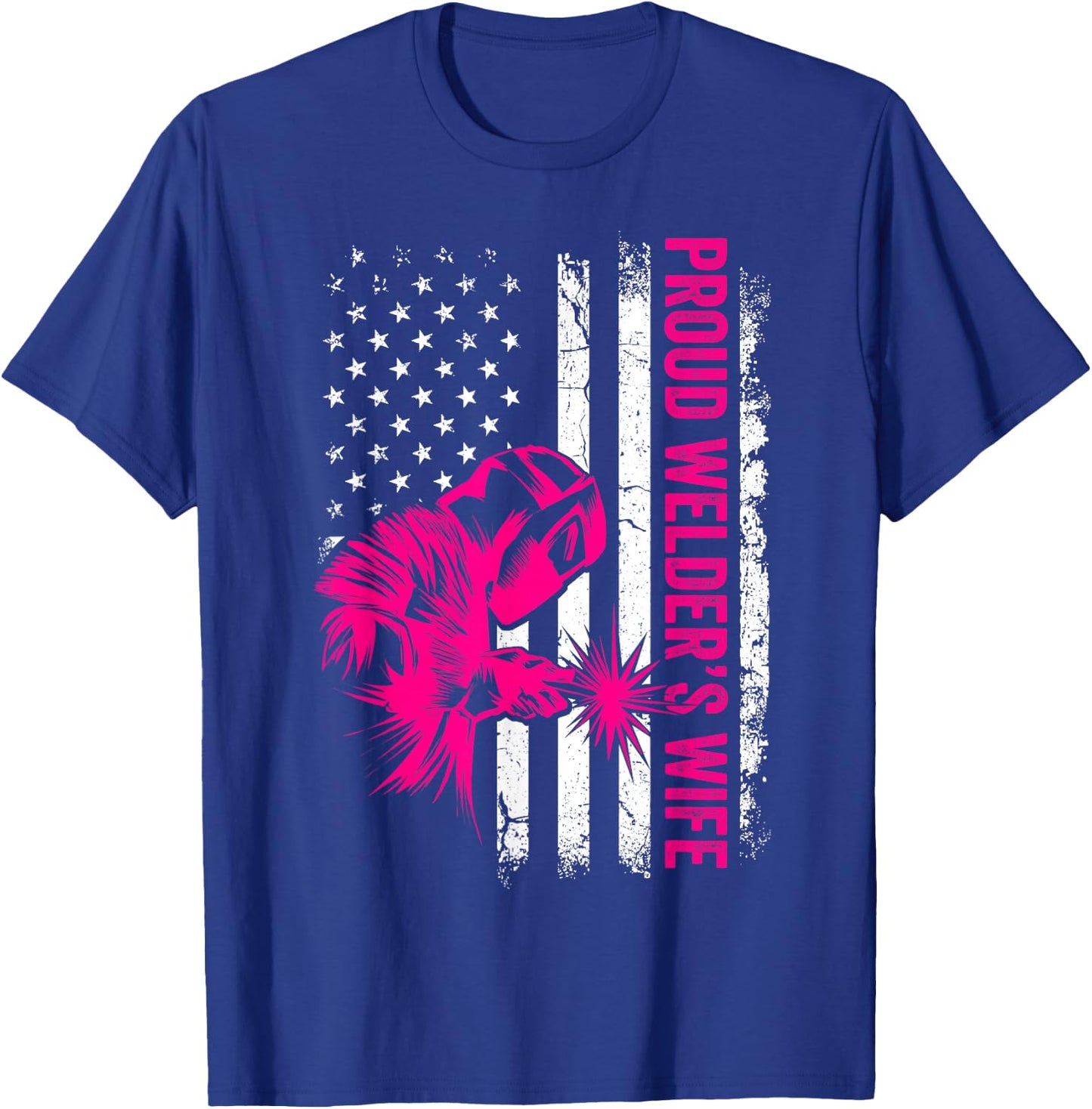 Welder Vintage USA American Flag Patriotic Proud Welder Wife T-Shirt - T-Shirt | Royal