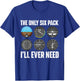 The Only Six Pack I'll Ever Need - Airline Pilot Plane Lover T-Shirt - T-Shirt | Royal