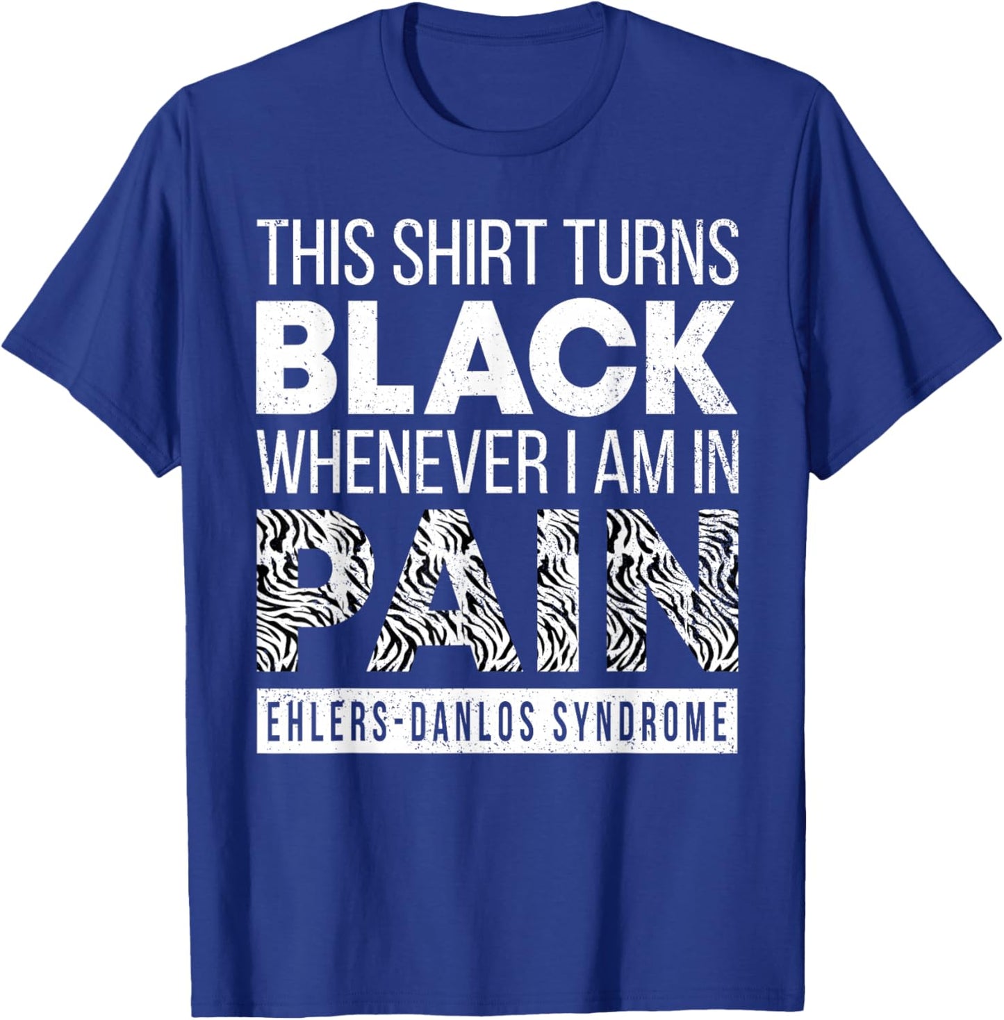 Warrior Ehlers-Danlos Syndrome EDS Awareness Zebra Ribbon T-Shirt - T-Shirt | Royal