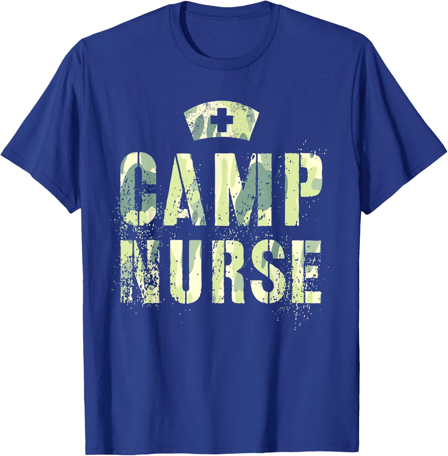Camo CAMP NURSE Nursing Student Camping Medical Military T-Shirt - T-Shirt | Royal