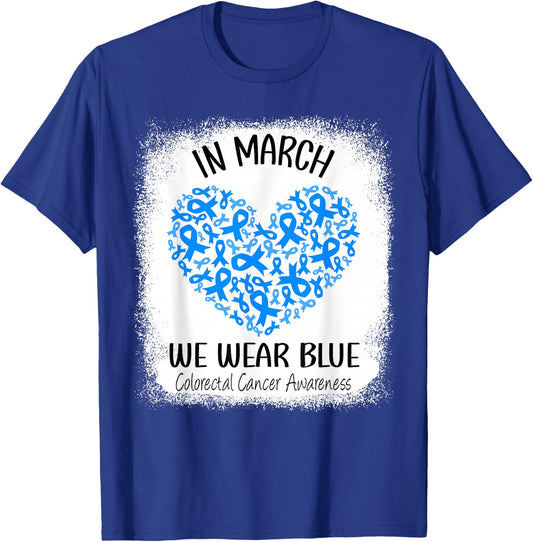 Heart March We Wear Blue Colorectal Cancer Awareness Colon T-Shirt - T-Shirt | Royal