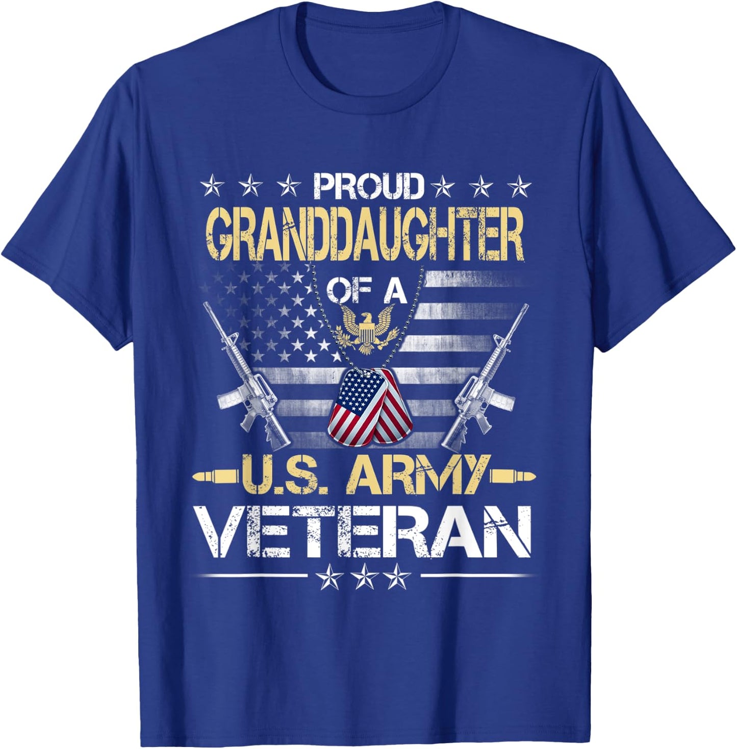 Proud Granddaughter Of A U.S. Army Veteran Flag , Veterans T-Shirt - T-Shirt | Royal