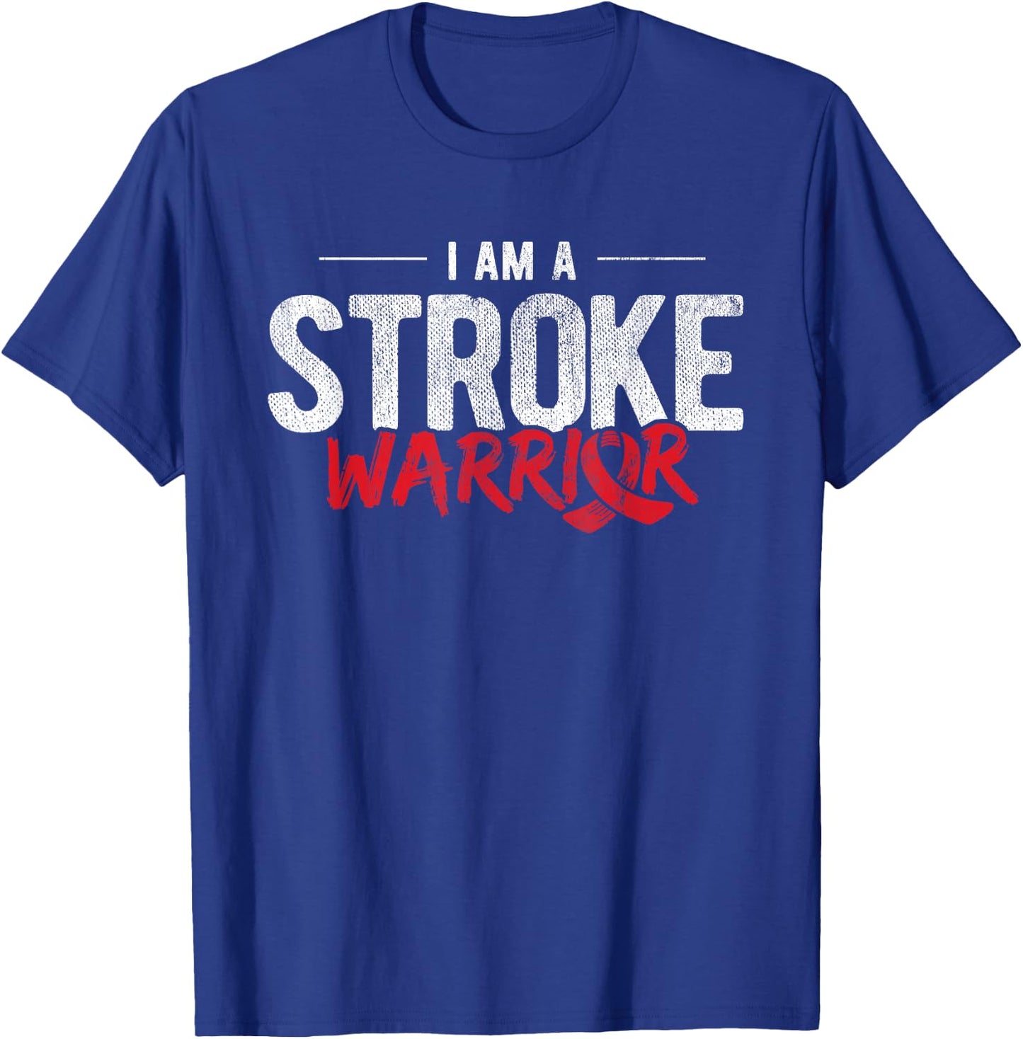 Stroke Awareness I Am A Stroke Survivor T-Shirt - T-Shirt | Royal
