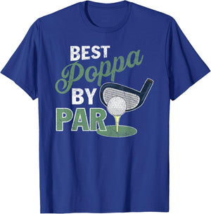 Funny Best Poppa By Par Father's Day Golf Lover Golfer T-Shirt - T-Shirt | Royal